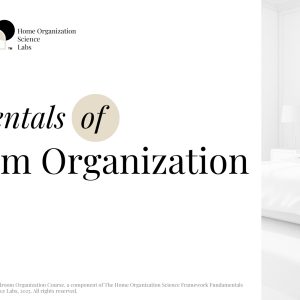 Fundamentals of Bedroom Organization