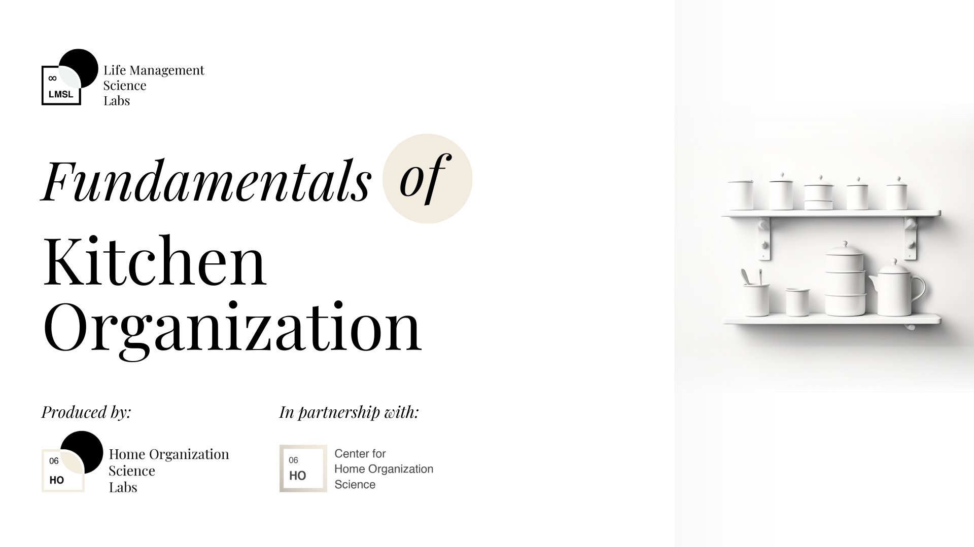 Fundamentals of Kitchen Organization