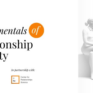 Fundamentals of Relationship Anxiety