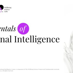 Fundamentals of Emotional Intelligence