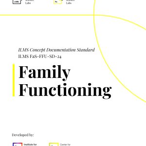 Family Functioning ILMS Concept Documentation Standard