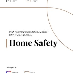 Home Safety ILMS Concept Documentation Standard​