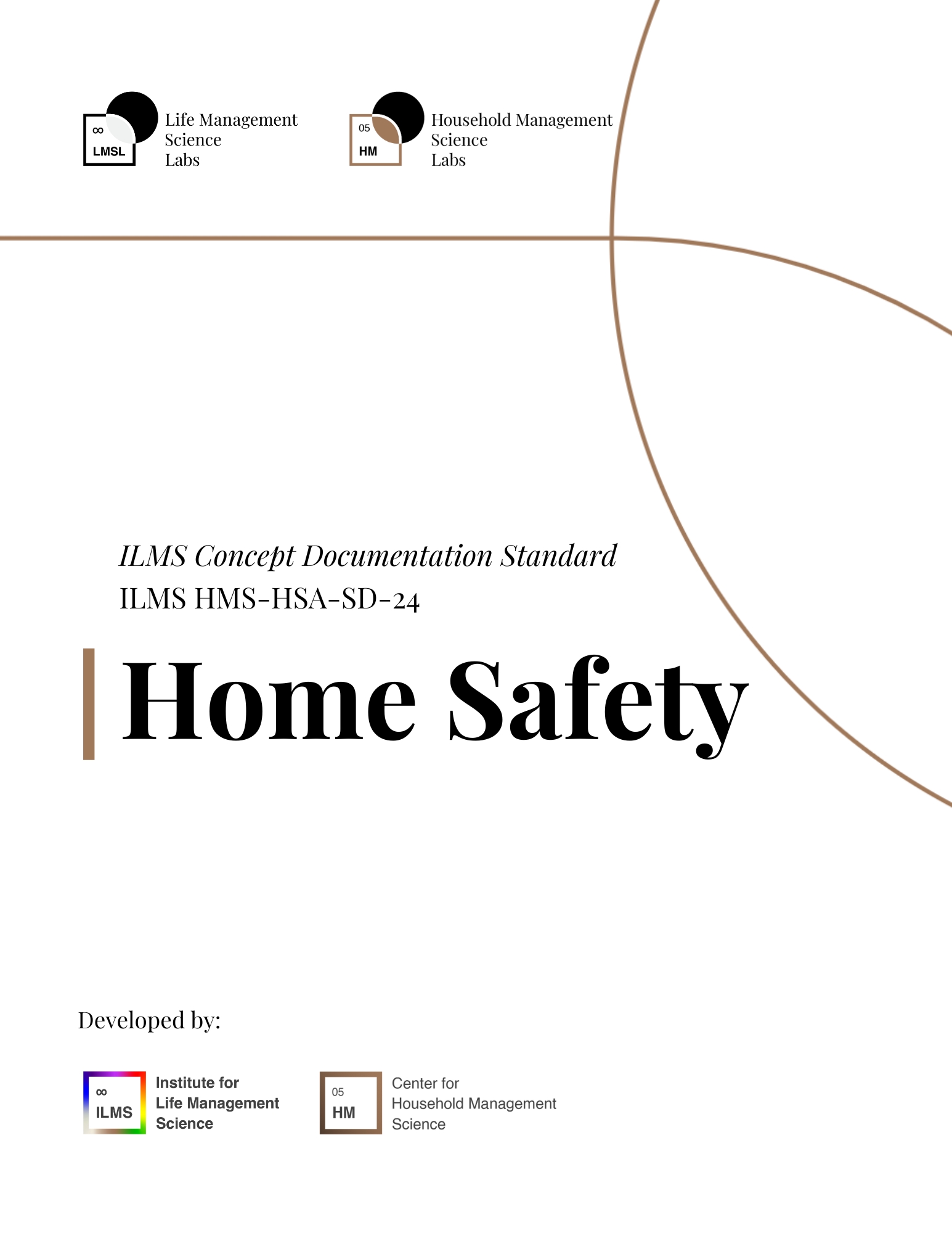 Home Safety ILMS Concept Documentation Standard​