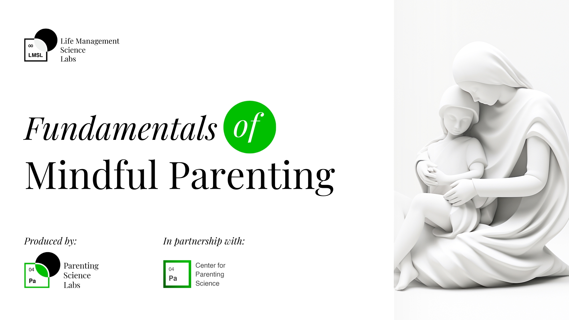 Fundamentals of Mindful Parenting