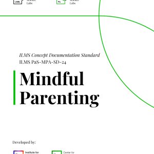 Mindful Parenting ILMS Concept Documentation Standard