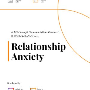 Relationship Anxiety ILMS Concept Documentation Standard