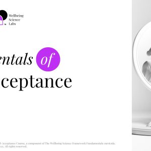 Fundamentals of Self-Acceptance