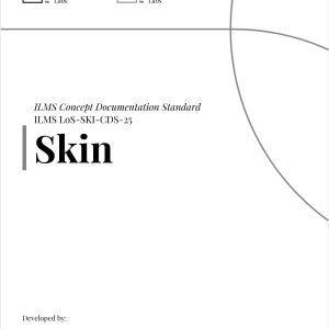 Skin ILMS Concept Documentation Standard