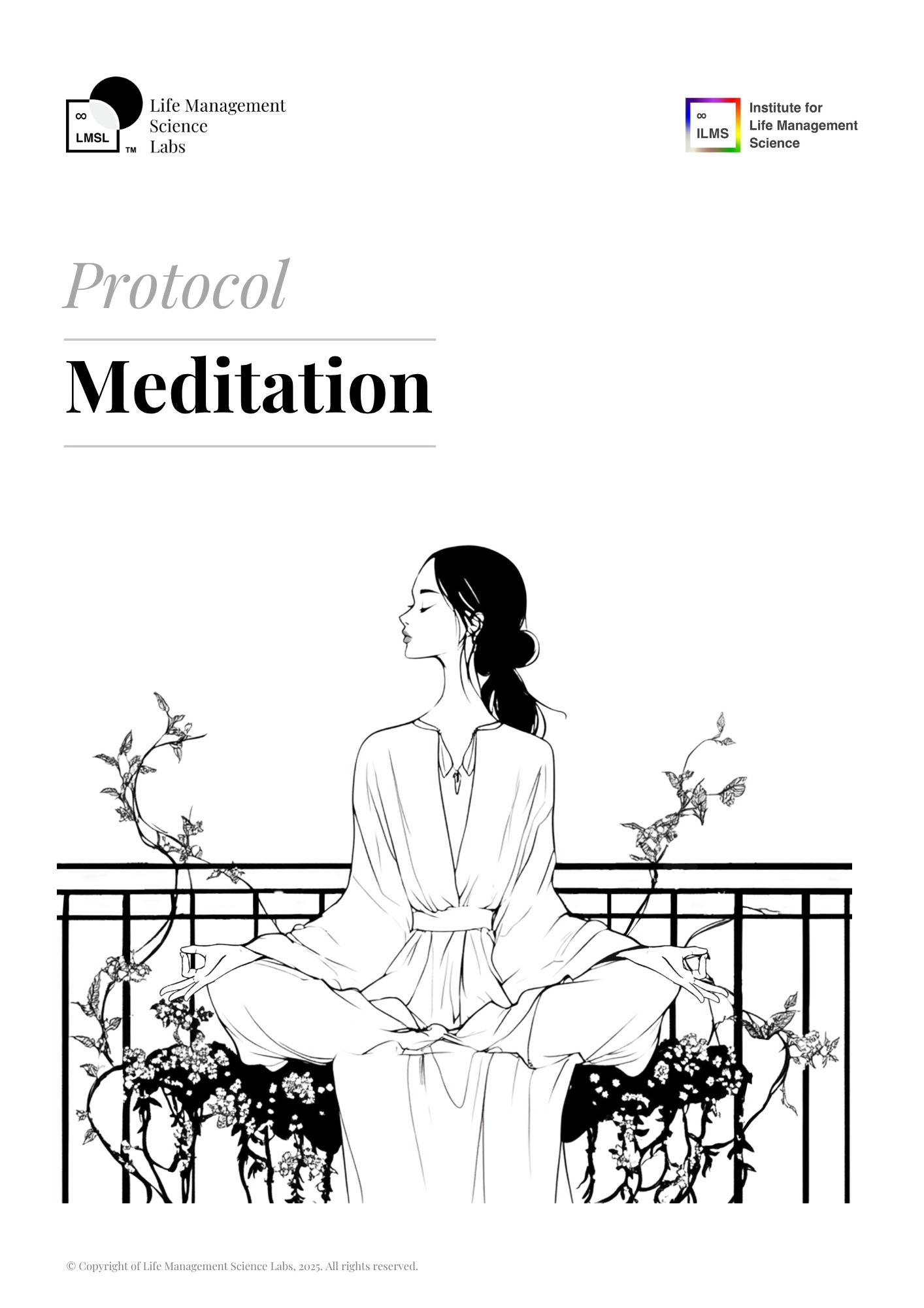Meditation ILMS Protocol