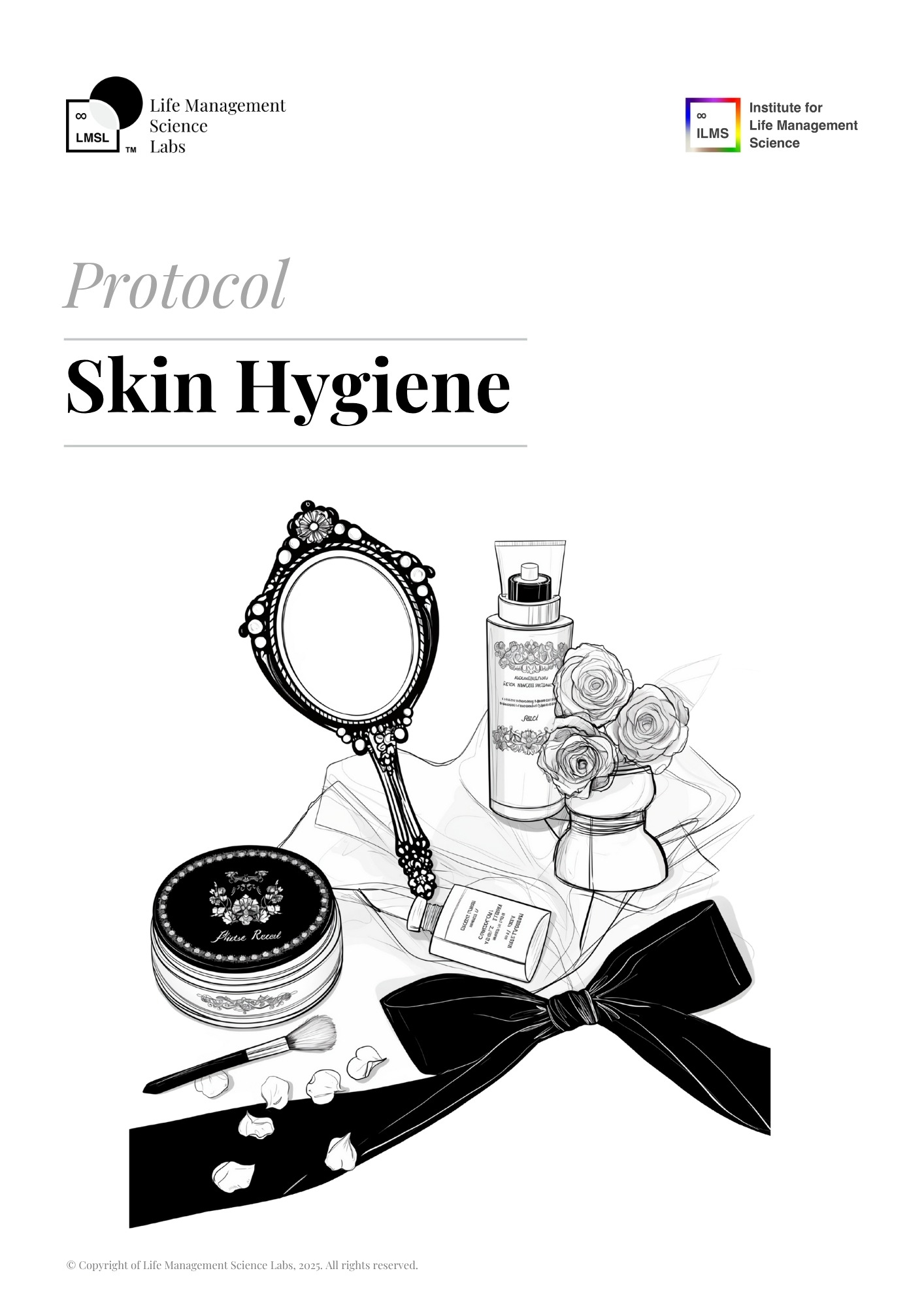 Skin Hygiene ILMS Protocol